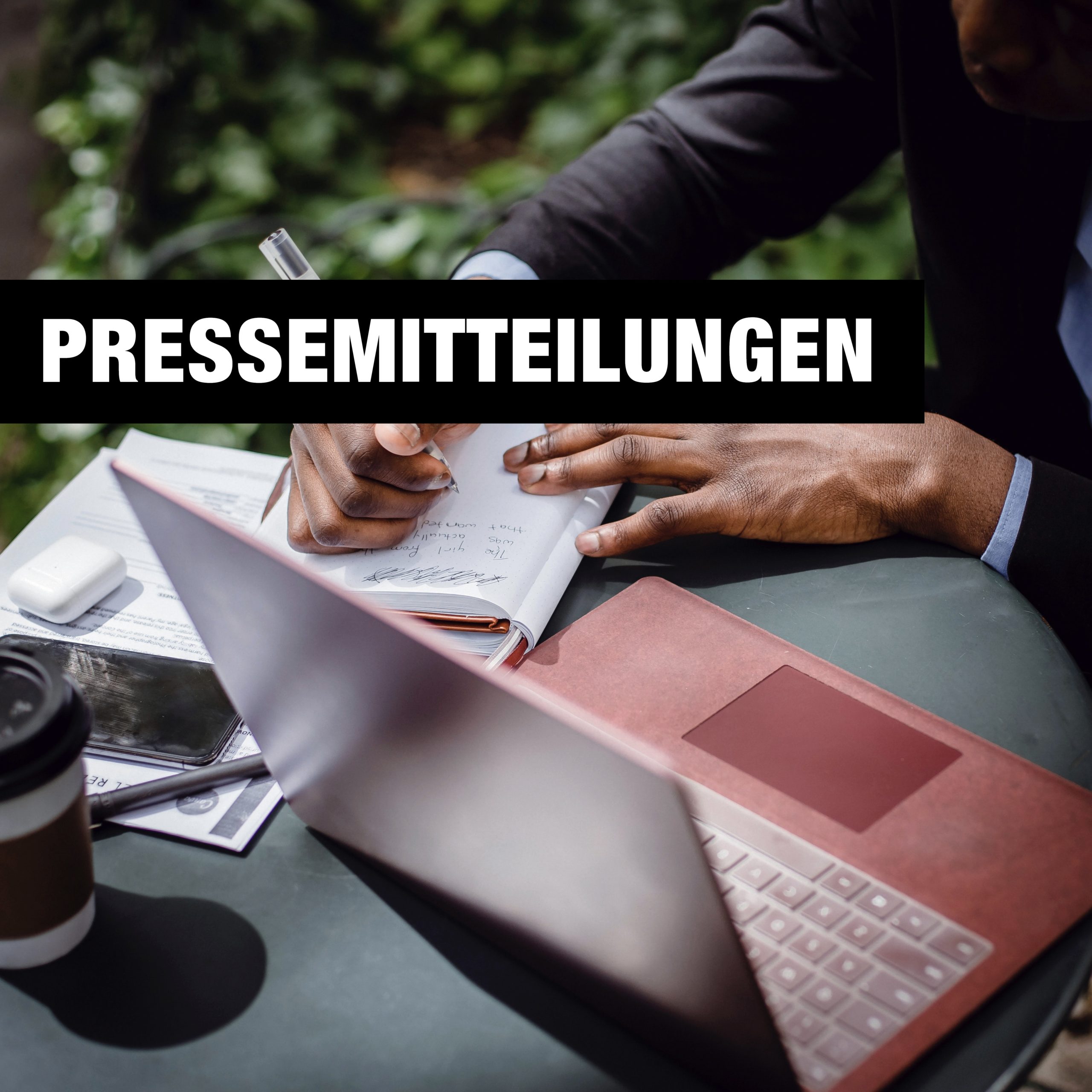 Pressemitteilungen Agentur